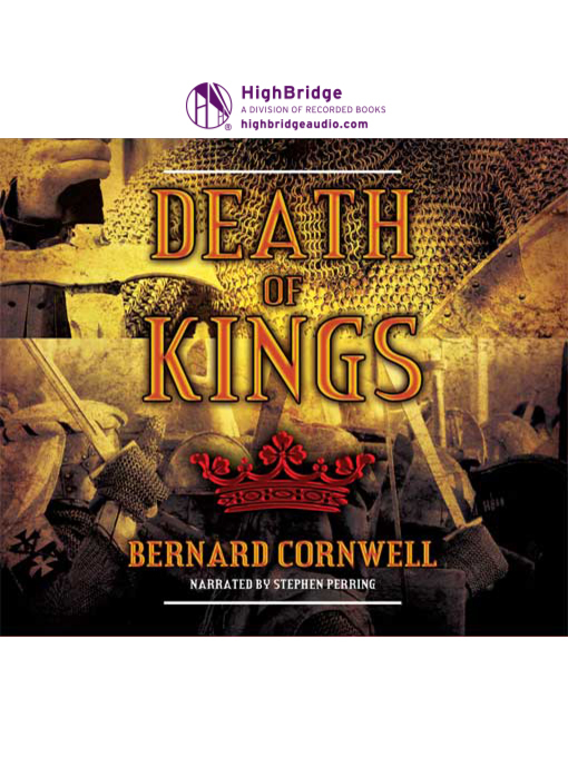 Title details for Death of Kings by Bernard Cornwell - Wait list